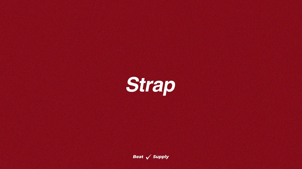 [FREE] "STRAP" Trap Beat Instrumental | Drill Rap Trap Hip Hop Freestyle Type Beat 2021 2