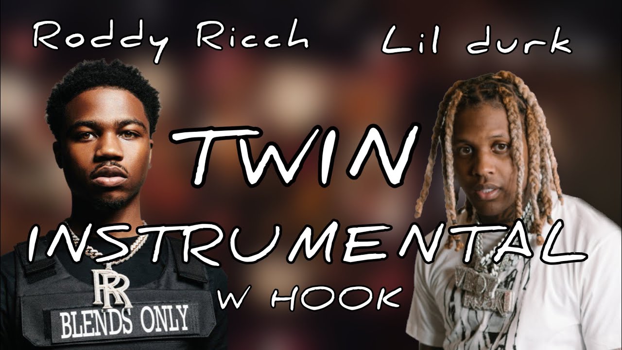 Roddy Ricch - Twin Instrumental ft Lil Durk w hook 2