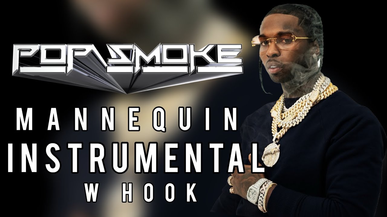 Pop Smoke - Mannequin Ft. Lil Tjay (Official Instrumental w Hook) 2