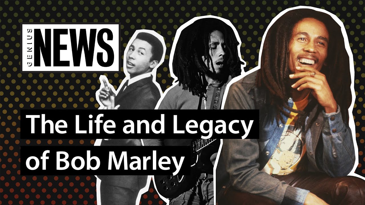 The Life and Legacy of Bob Marley | Genius News 2