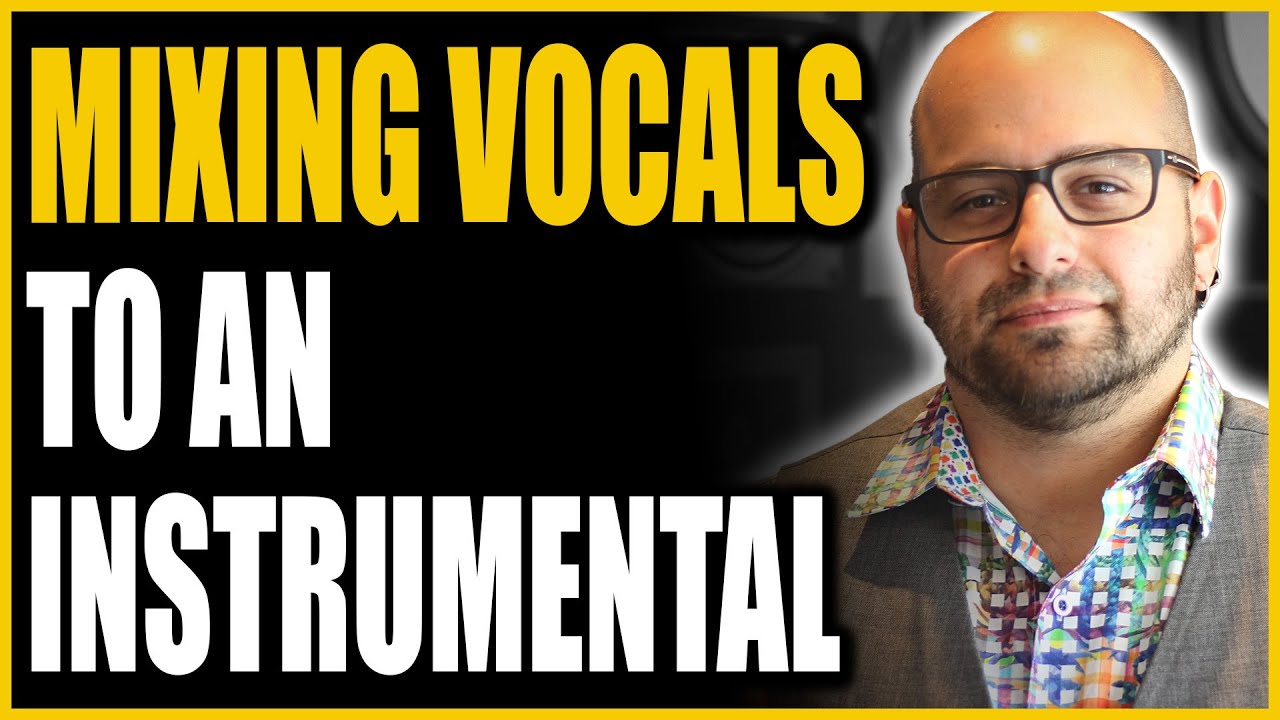 Mixing Vocals To An Instrumental With Matthew Weiss 2