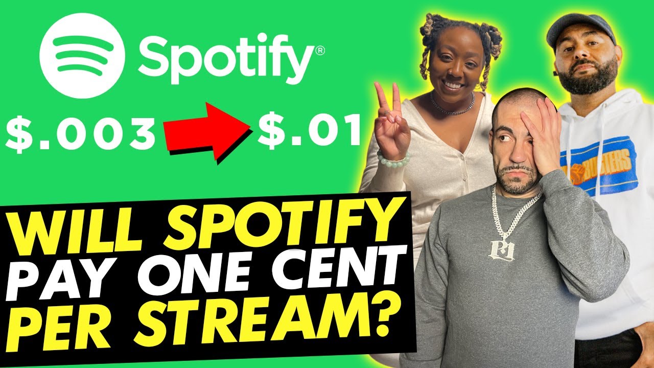 Will Spotify Pay 1 Cent Per Stream? 2