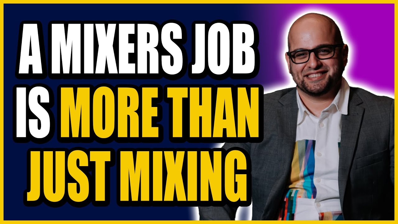 A Mixers Job Is More Than Mixing With Matthew Weiss 2