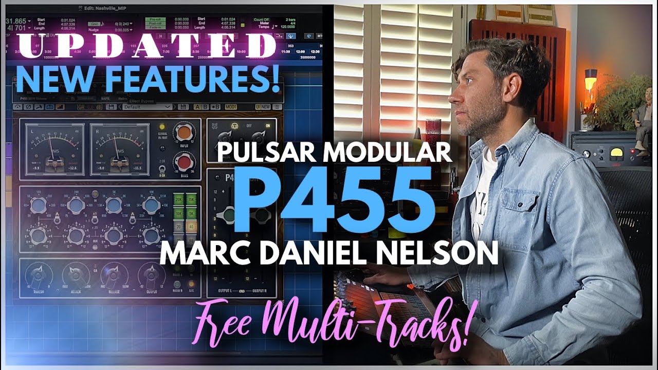 PULSAR MODULAR P455 UPDATED NEW FEATURES & Free Multitracks | Marc Daniel Nelson 2