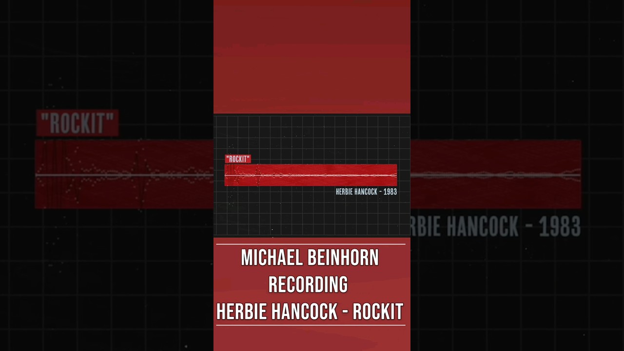 Michael Beinhorn talks "Herbie Hancock" 2