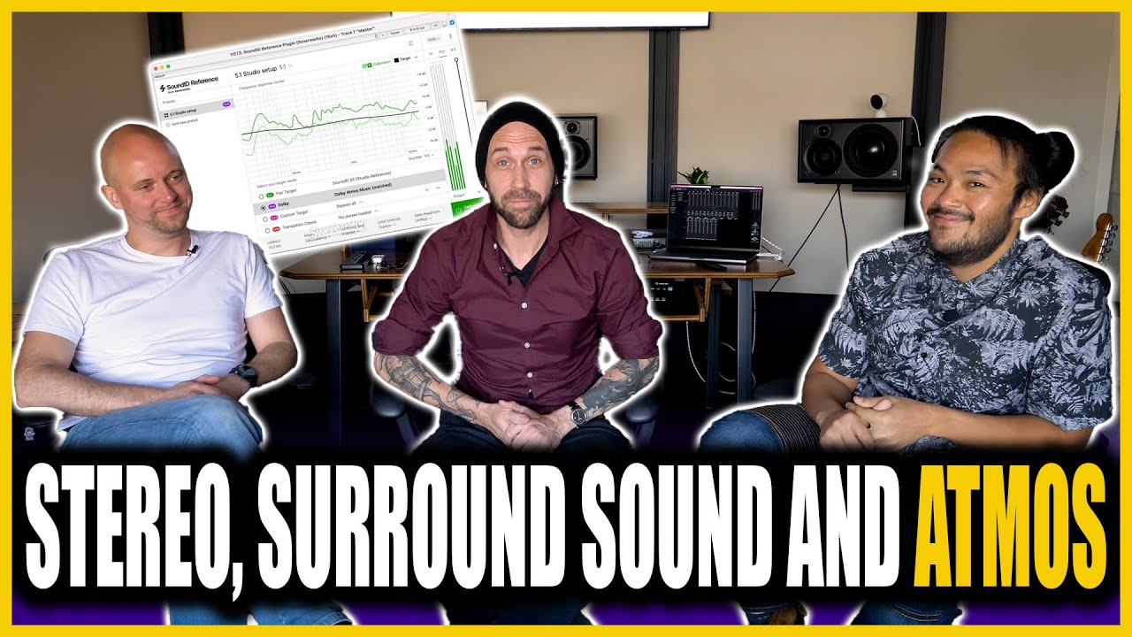 Let's Talk Stereo, Surround, ATMOS and YOUR Speakers! – w/ Kristian Kohle, Alvin Wee, Martin Popelis 2