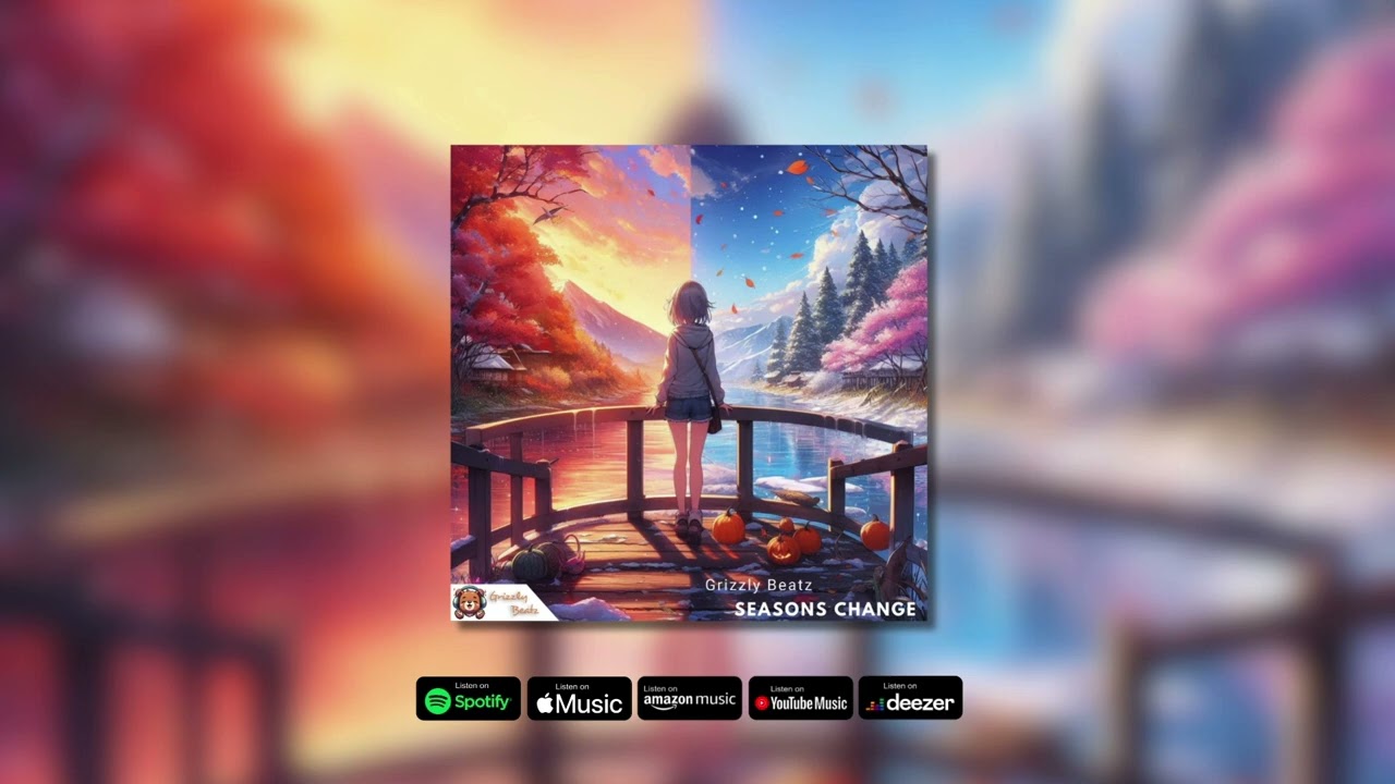 [Royalty Free LoFi Music] Grizzly Beatz - Seasons Change (Sync License) 2024 2