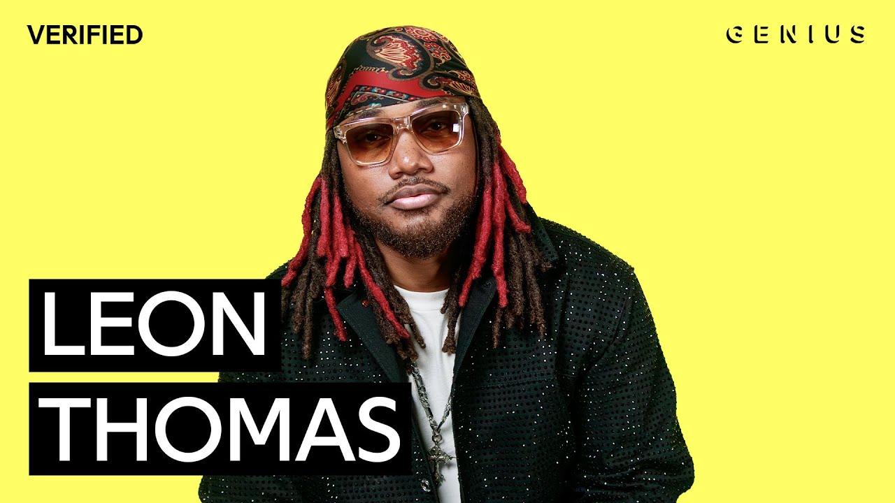 Leon Thomas "MUTT" Official Lyrics & Meaning | Genius Verified 2