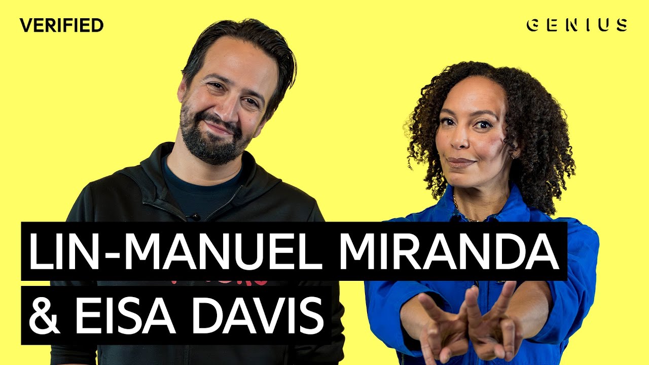 Lin-Manuel Miranda and Eisa Davis "If You Can Count" Lyrics & Meaning | Genius Verified 2