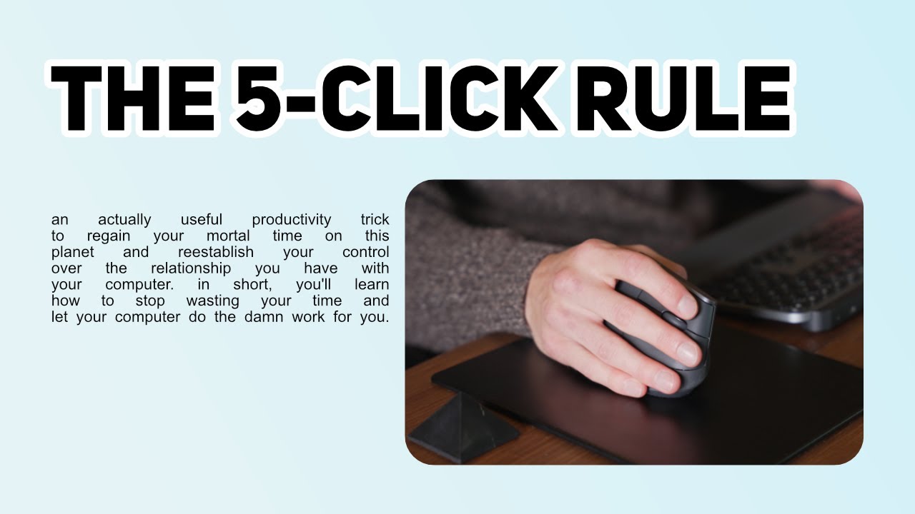 The 5-Click Rule: Do More in Less Time 2