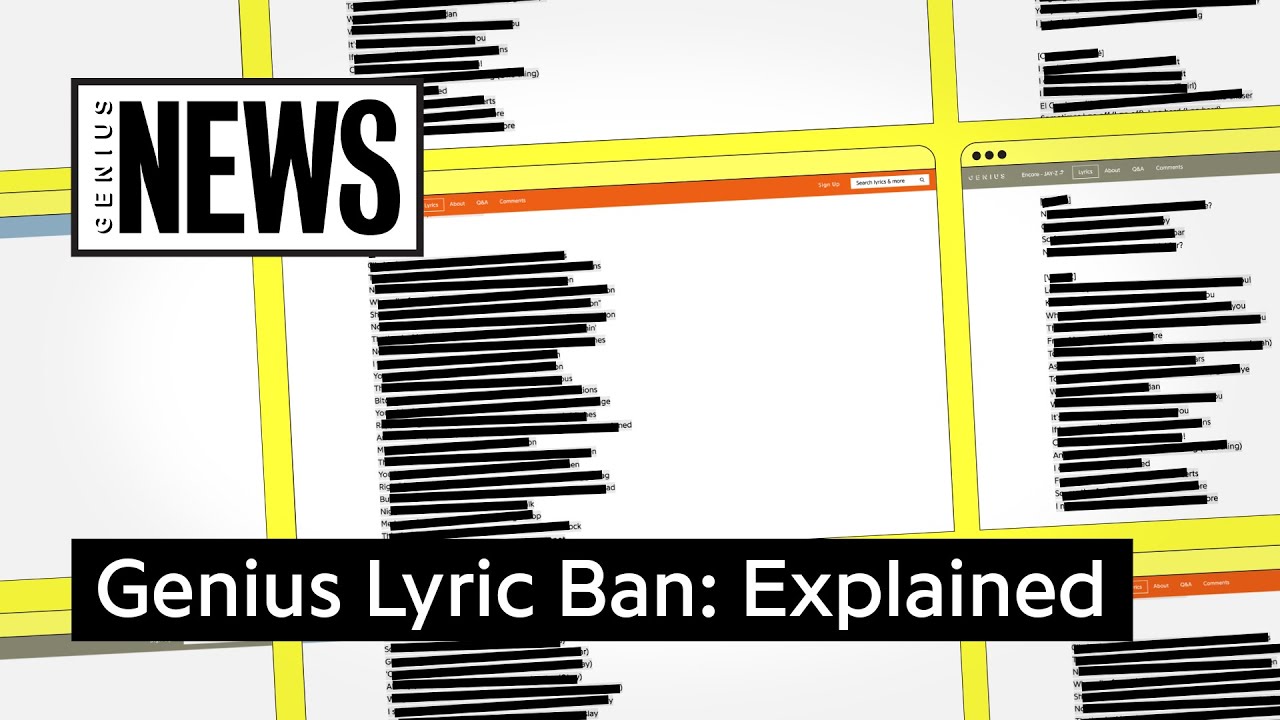 Genius Lyric Ban: Explained | Genius News 2 Genius Lyric Ban: Explained | Genius News 2