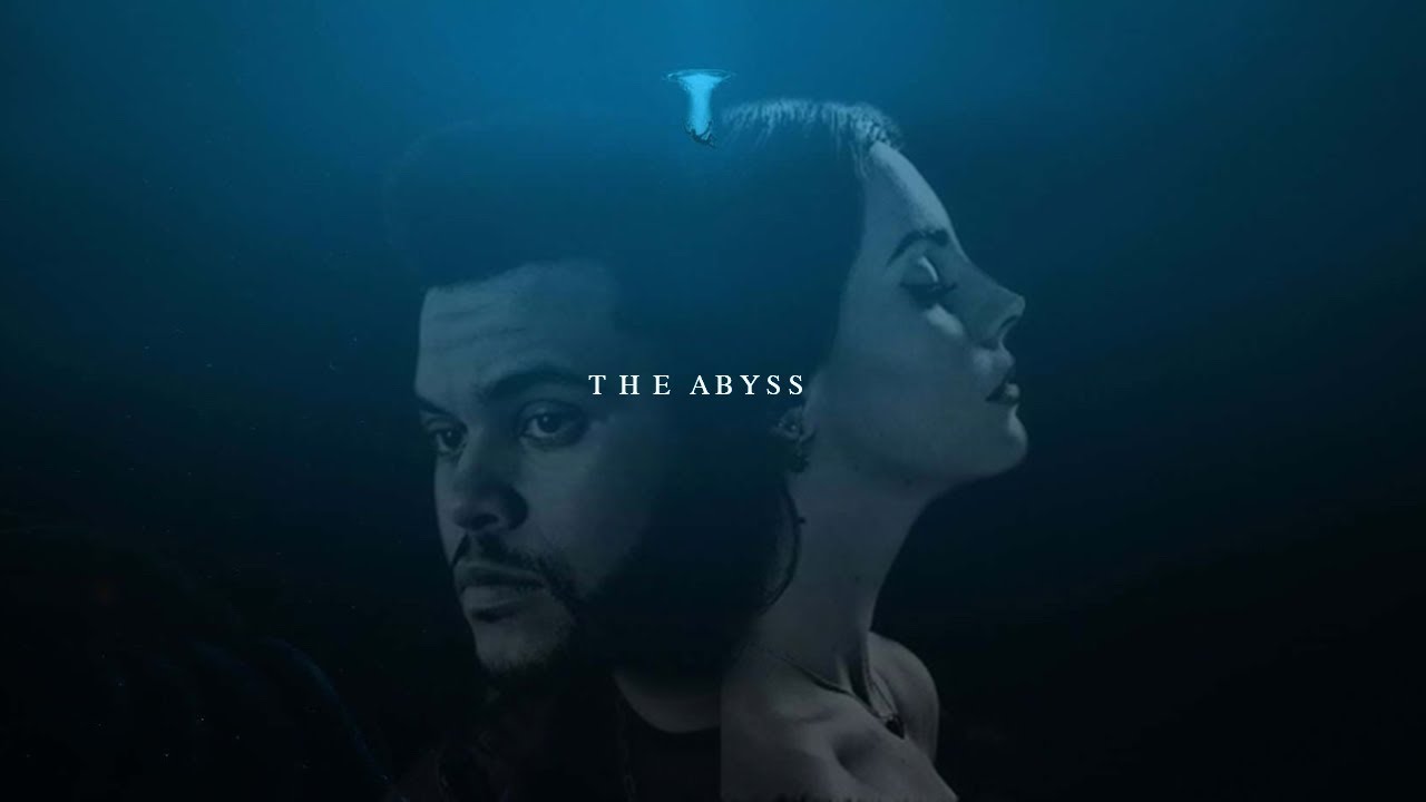 The Weeknd & Lana Del Rey - The Abyss (Forgotten Remix) 2
