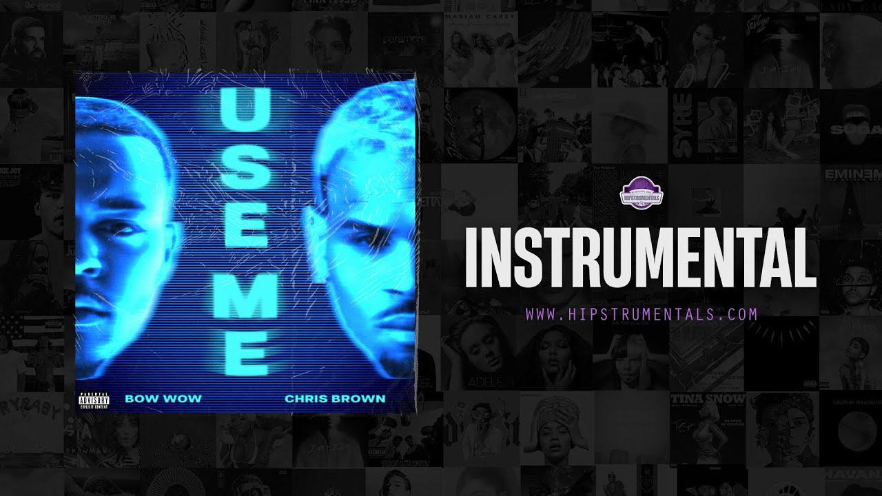 Bow Wow & Chris Brown - Use Me [Instrumental] (Prod. By Go Grizzly, Hitmaka & Paul Cabbin) 2