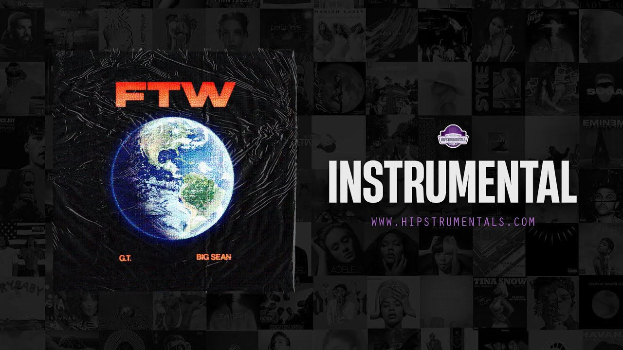 G.T. & Big Sean - FTW [Instrumental] (Prod. By BBYKOBE) 2