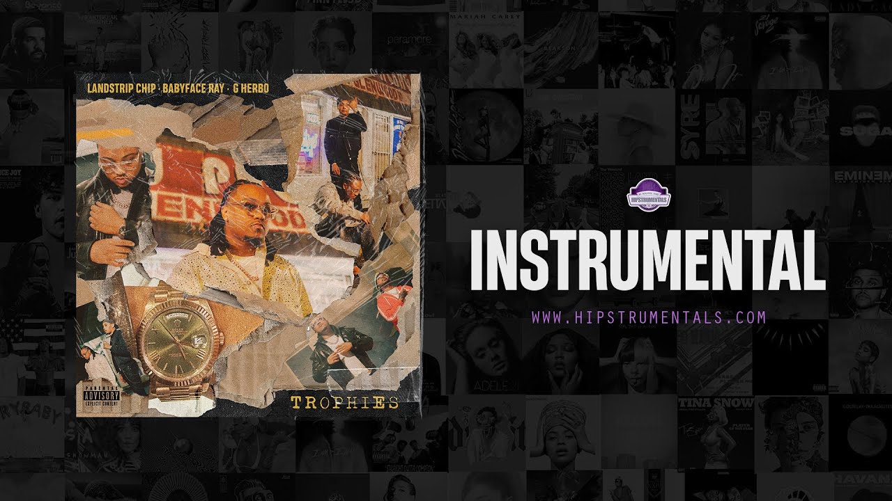 Landstrip Chip, G Herbo & Babyface Ray - Trophies [Instrumental] 2