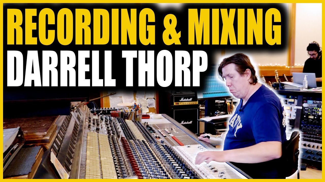 Unlocking Studio Secrets and Techniques With Darrell Thorp 2