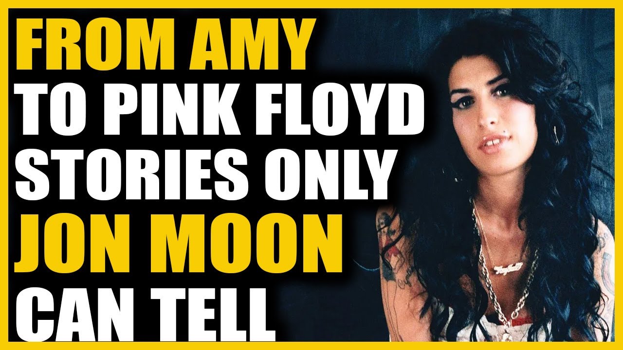 From Amy to Floyd – Stories Only Jon Moon Can Tell 2 From Amy to Floyd – Stories Only Jon Moon Can Tell 2