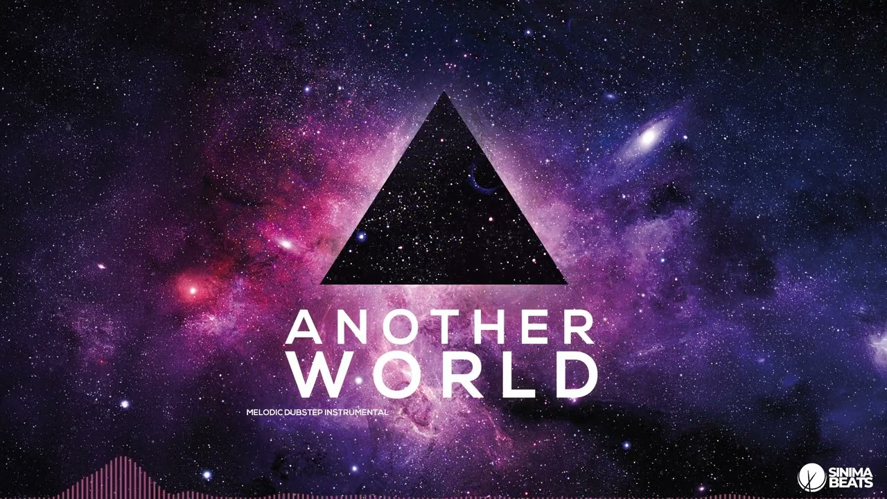 ANOTHER WORLD Instrumental (Inspiring Melodic Dubstep | EDM Rap Beat) SINIMA BEATS 2 ANOTHER WORLD Instrumental (Inspiring Melodic Dubstep | EDM Rap Beat) SINIMA BEATS 2