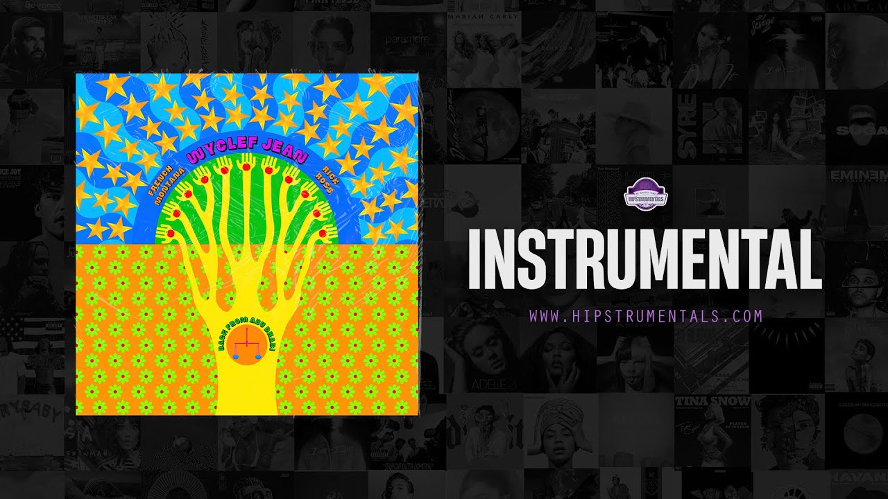 Wyclef Jean, French Montana & Rick Ross - Back From Abu Dhabi [Instrumental] 2