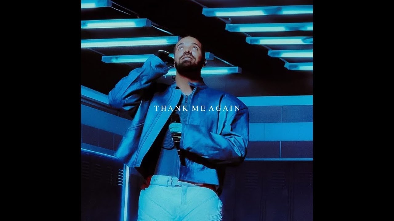 DRAKE TYPE BEAT - THANK ME AGAIN 2