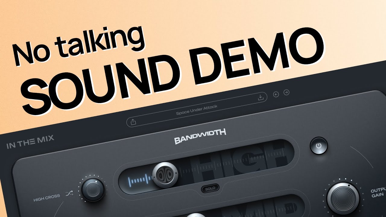No Talking Audio Demo of my New Plugin - Bandwidth Stereo Enhancer 2