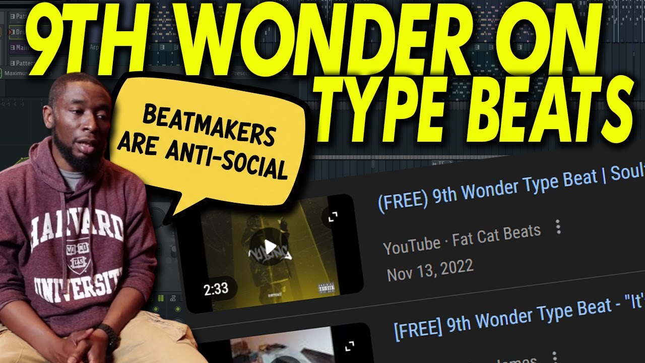 9th Wonder Speaks on Type Beat Producers 2