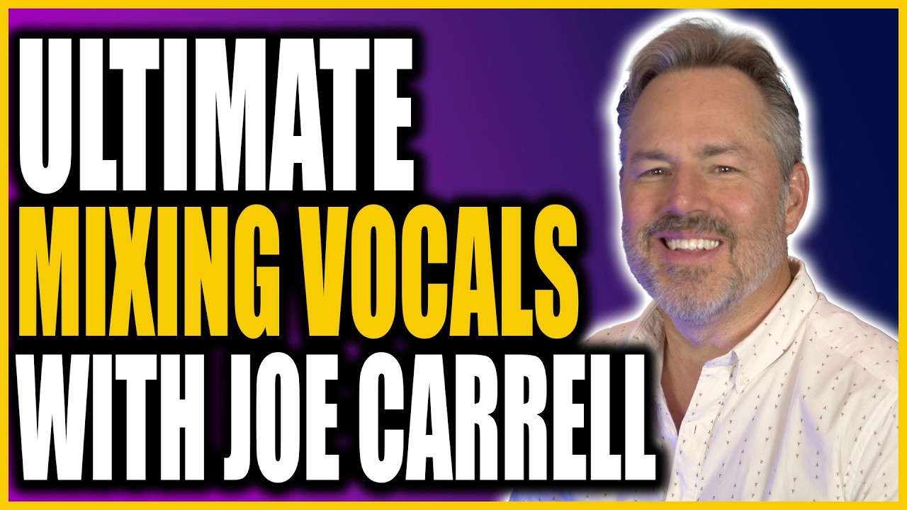MIXING VOCALS: 4 Different Artists with Joe Carrell 2