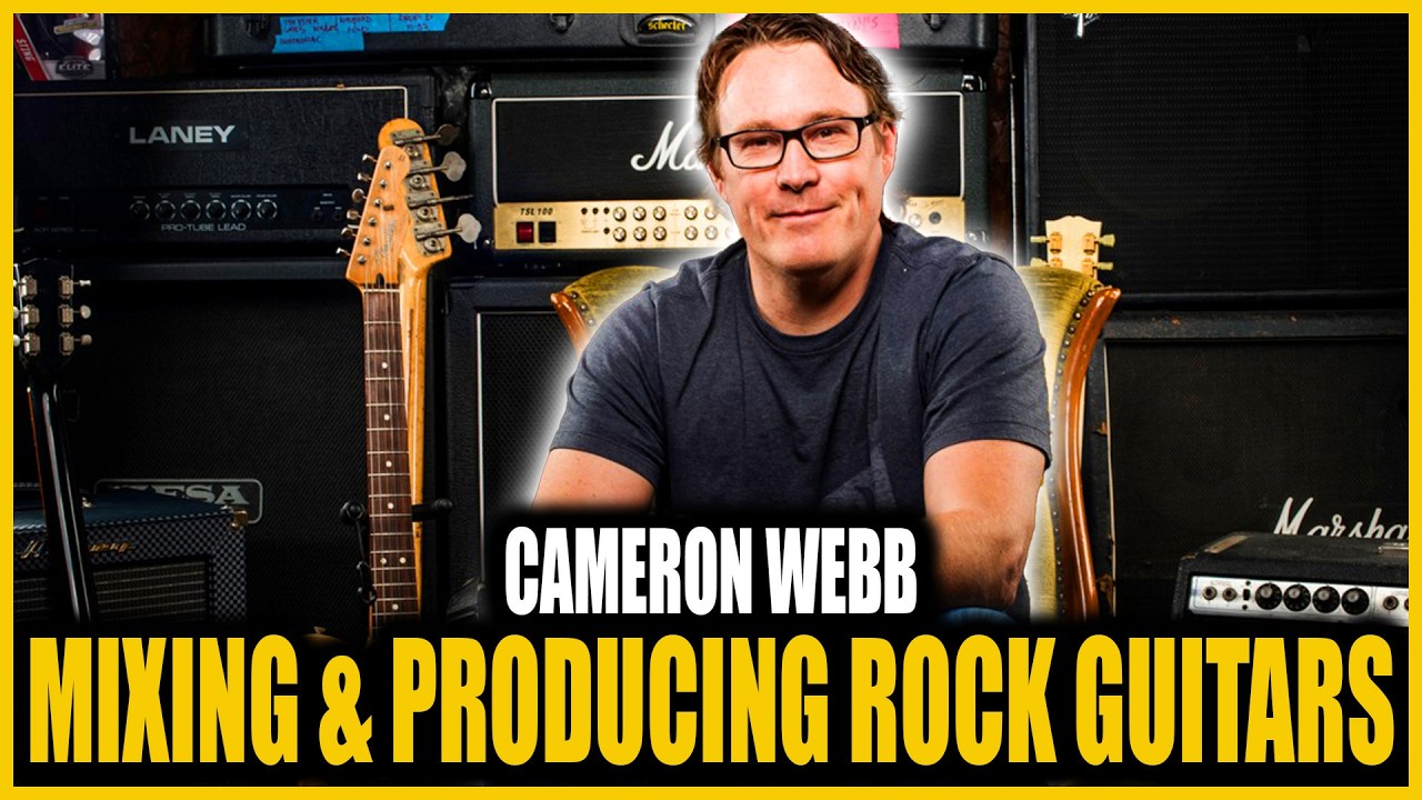 MIXING and Producing Rock Guitars With Cameron Webb 2