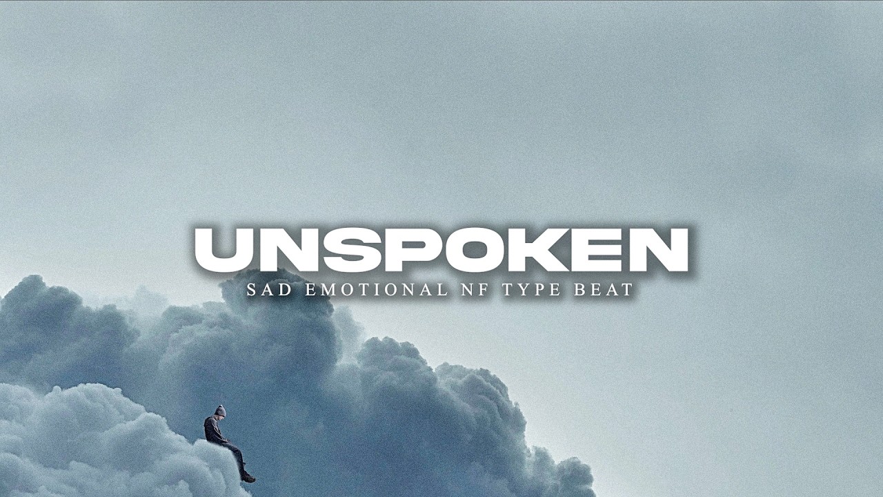 (FREE) NF Type Beat "UNSPOKEN" | Free Sad Rap Instrumental | Eminem Type Beat 2026 2 (FREE) NF Type Beat "UNSPOKEN" | Free Sad Rap Instrumental | Eminem Type Beat 2026 2