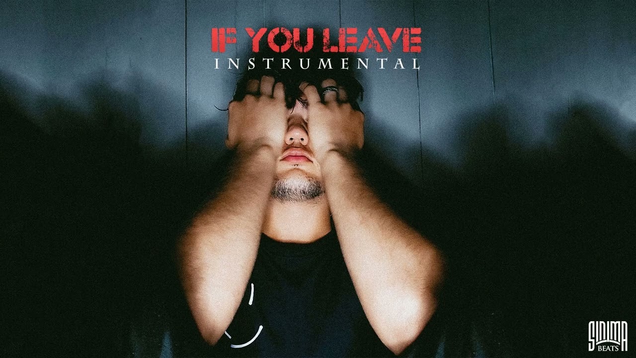 IF YOU LEAVE Instrumental (Sad Downtempo Hip Hop Beat | Ambient Piano and Guitar) Sinima Beats 2