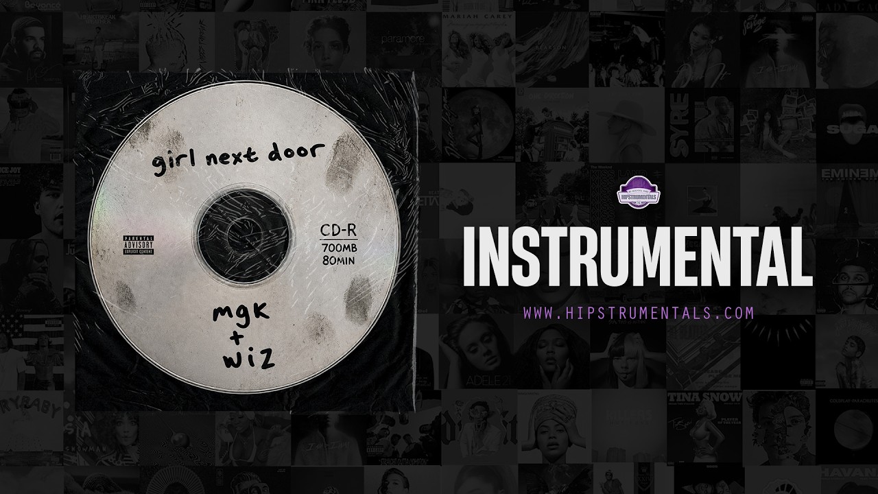 mgk & Wiz Khalifa - girl next door [Instrumental] 2