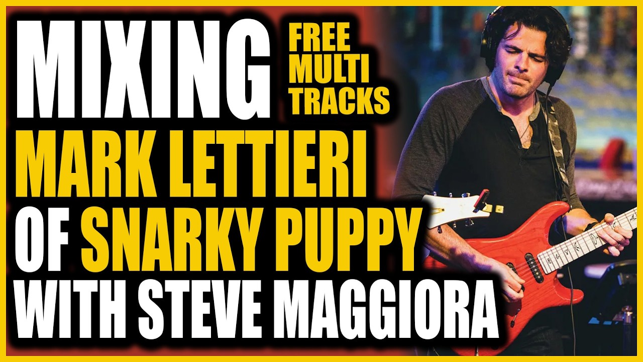 Mixing Mark Lettieri Of Snarky Puppy With Steve Maggiora - Free Multitracks! 2