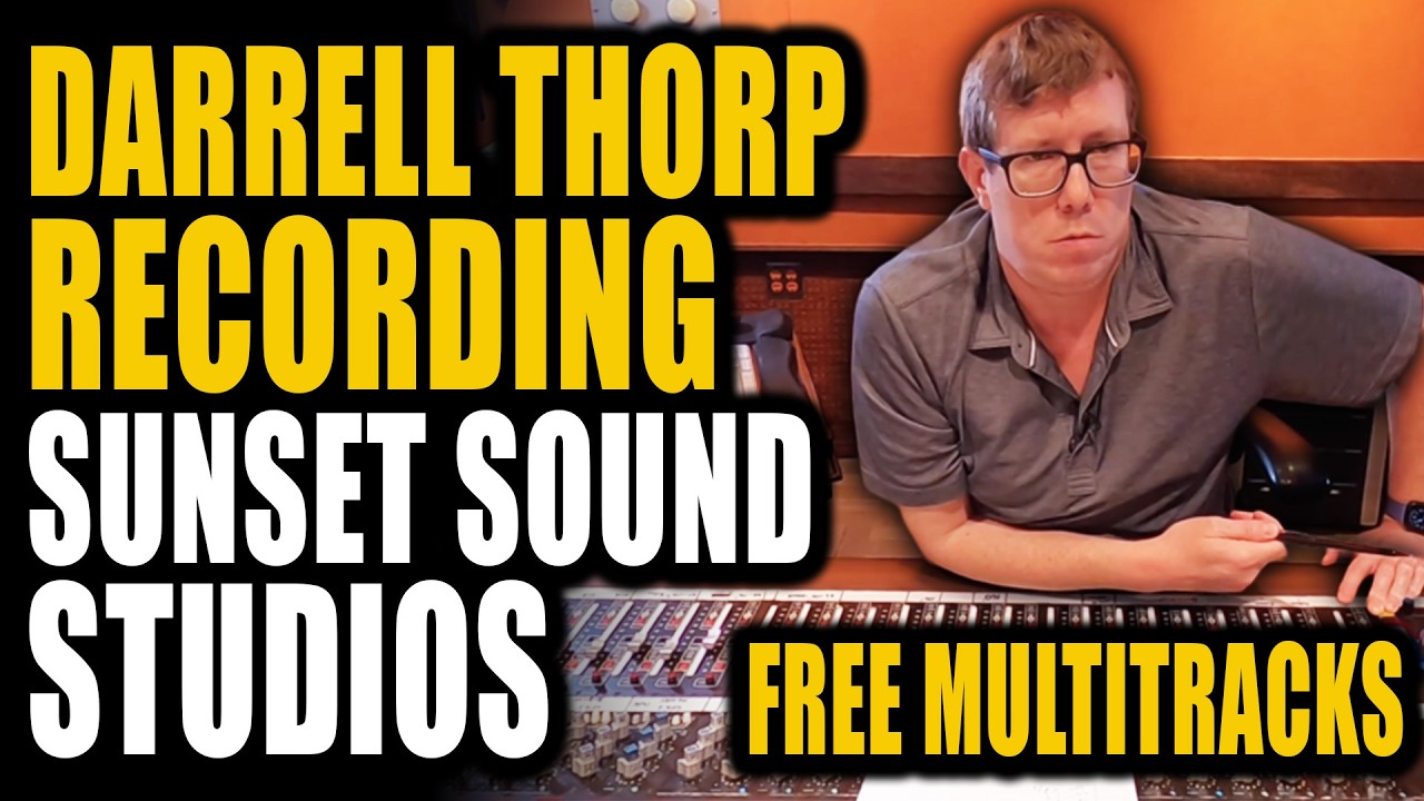 Darrell Thorp Recording At Sunset Sound Free Multitracks! Robert Jon And The Wreck - "Dark Roses" 2